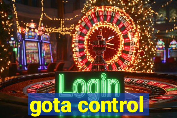 gota control